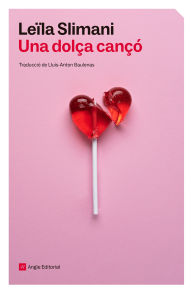 Title: Una dolça cançó, Author: Leïla Slimani