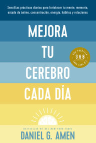 Download online books nook Mejora tu cerebro cada d a (Change your Brain Everyday Spanish Edition) by Daniel G. Amen MD in English ePub