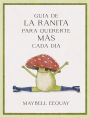 Guía de la Ranita para quererte más cada día