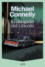 Title: El abogado del Lincoln, Author: Michael Connelly
