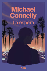 Title: La espera, Author: Michael Connelly