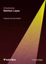 Title: L'herència, Author: Matthew López