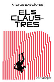 Title: Els claustres, Author: Víctor García Tur