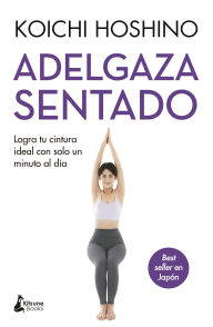 Title: Adelgaza sentado, Author: Koichi Hoshino