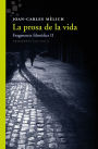 La prosa de la vida: Fragments filosòfics 2