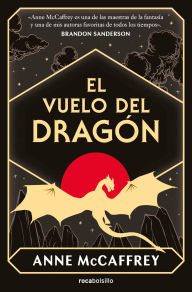 Title: El vuelo del dragón (Dragonriders of Pern 1), Author: Anne McCaffrey