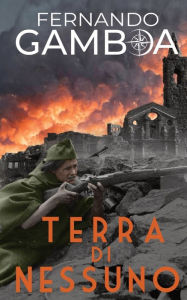 Title: Terra Di Nessuno, Author: Fernando Gamboa