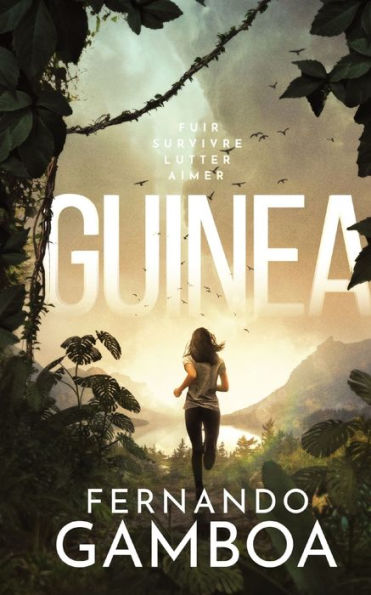 Guinea: Un thriller au coeur des tï¿½nï¿½bres