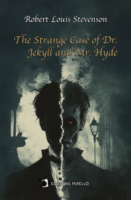 Title: The strange case of Dr. Jekyll and Mr. Hyde, Author: Robert Louis Stevenson