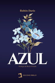 Title: Azul, Author: Rubén Darío