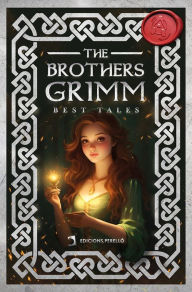 Title: The Brothers Grimm Best Tales, Author: Brothers Grimm