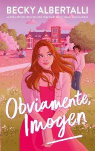 Title: Obviamente, Imogen, Author: Becky Albertalli