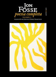 Title: Poesía completa. Volumen II, Author: Jon Fosse