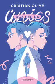 Title: Dos per un (Únics 1), Author: Cristian Olivé