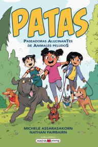 Title: Patas: Paseadoras AlucinanTes de Animales peludoS, Author: Nathan Fairbairn