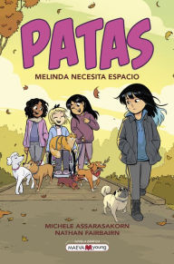 Title: Patas 2: Melinda necesita espacio, Author: Nathan Fairbairn