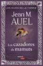 Los cazadores de mamuts: Edición actualizada y revisada