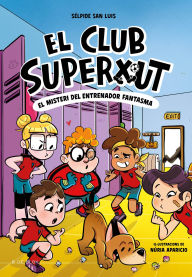 Title: El Club Superxut 3 - El misteri de l'entrenador fantasma, Author: Sélpide San Luis