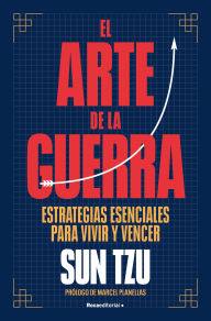 Free epubs books to download El arte de la guerra: Estrategias esenciales para vivir y vencer