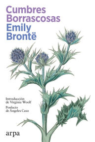 Title: Cumbres Borrascosas, Author: Emily Brontë