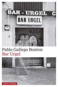 Title: Bar Urgel, Author: Pablo Gallego