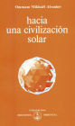 Hacia una civilización solar