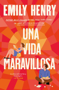 Title: Una vida maravillosa, Author: Emily Henry