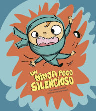 Title: Un ninja poco silencioso, Author: José Carlos Andrés