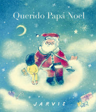Title: Querido Papá Noel, Author: Jarvis
