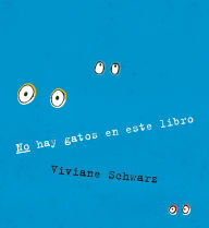 Title: No hay gatos en este libro, Author: Viviane Schwarz