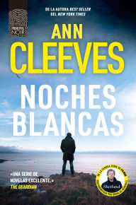 Title: Noches blancas, Author: Ann Cleeves