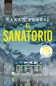 Title: El Sanatorio, Author: Sarah Pearse