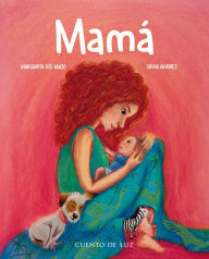 Title: Mamá, Author: Margarita Del Mazo
