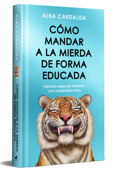 Como mandar a la mierda de forma educada (Edición limitada ) / How to Politely Tell People Off (Limited Edition)