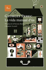 Title: La vida manual d'ús, Author: Georges Perec
