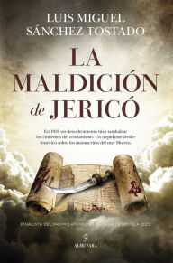 Title: Maldición de Jericó, La, Author: Luis Miguel Sánchez Tostado