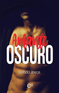 Title: Amante oscuro, Author: Brenda Joyce