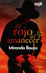 Title: El rojo del amanecer, Author: Miranda Bouzo