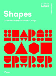 Ebook for logical reasoning free download Shapes: Geometric Forms in Graphic Design