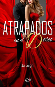 Title: Atrapados en el deseo, Author: Jo Leigh