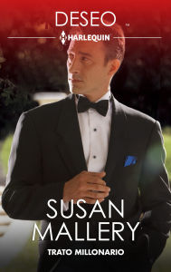 Real book download Trato millonario by Susan Mallery, Alicia Diaz Booth