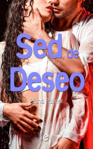 Title: Sed de deseo, Author: Diana Palmer