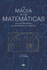 Title: La magia de las matemáticas: Un viaje fascinante al universo de los números, Author: Enrique Gracián