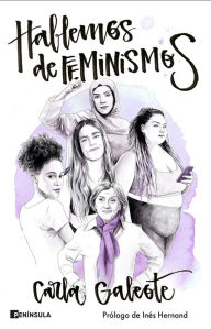 Title: Hablemos de feminismos, Author: Carla Galeote