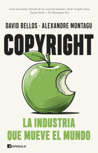 Title: Copyright: La industria que mueve el mundo, Author: David Bellos