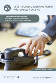 Title: Organización empresarial y de recursos humanos. ADGG0408, Author: Inmaculada Pavía Sánchez