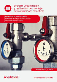 Title: Organización y realización del montaje de instalaciones caloríficas. IMAR0408, Author: Bernabé Jiménez Padilla