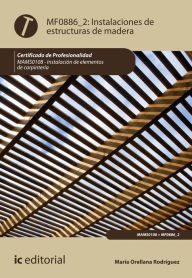 Title: Instalaciones de estructuras de madera. MAMS0108, Author: María Orellana Rodríguez