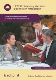 Title: Servicio y atención al cliente en restaurante. HOTR0608, Author: Antonio Caro Sánchez-Lafuente