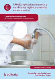 Title: Aplicación de normas y condiciones higiénico-sanitarias en restauración. HOTR0308, Author: Antonio Caro Sánchez-Lafuente